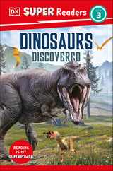 DK Super Readers Level 3 Dinosaurs Discovered Subscription