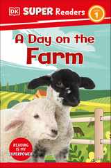 DK Super Readers Level 1 a Day on the Farm Subscription