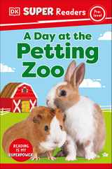 DK Super Readers Pre-Level a Day at the Petting Zoo Subscription