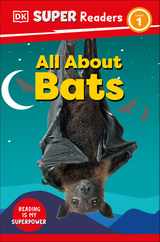 DK Super Readers Level 1 All about Bats Subscription