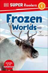 DK Super Readers Level 1 Frozen Worlds Subscription