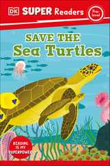 DK Super Readers Pre-Level Save the Sea Turtles Subscription