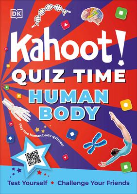 Kahoot! Quiz Time Human Body: 250 Trivia Questions (with Qr Codes Inside for 150 Interactive Bonus Questions) - Educational Kids Quiz Book