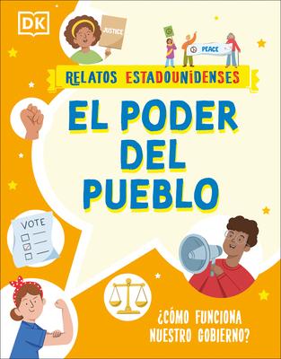 El Poder del Pueblo (Power for the People): Cmo Funciona Nuestro Gobierno?