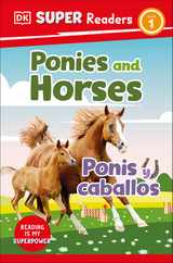 DK Super Readers Level 1 Bilingual Ponies and Horses - Ponis Y Caballos Subscription