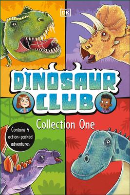 Dinosaur Club Collection One: Contains 4 Action-Packed Adventures