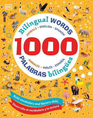 1000 Bilingual Words Animals - 1000 Palabras Bilinges Animales