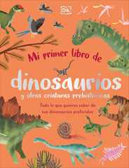 Mi Primer Libro de Dinosaurios Y Otras Criaturas Prehistricas (the Bedtime Book of Dinosaurs and Other Prehistoric Life) Subscription
