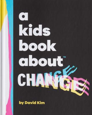 A Kids Book about Change