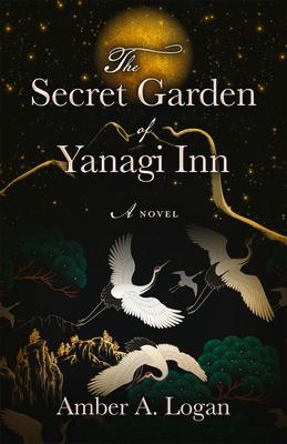 The Secret Garden of Yanagi Inn