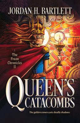 Queen's Catacombs: Volume 2