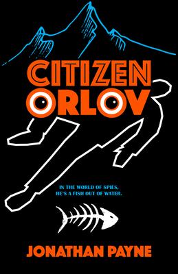 Citizen Orlov: Volume 1