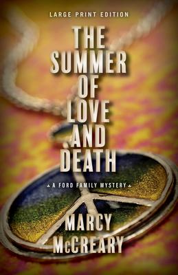 The Summer of Love and Death: Volume 3