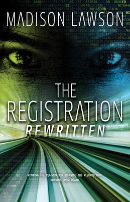 The Registration Rewritten: Volume 2