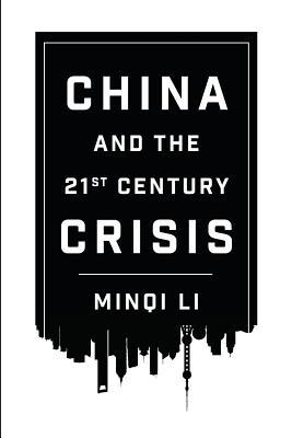 China and the 21st Century Crisis