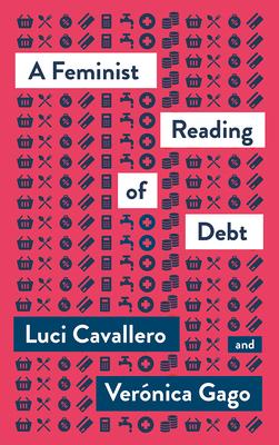 A Feminist Reading of Debt, A