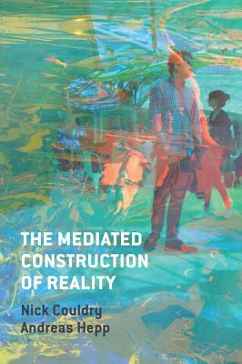 The Mediated Construction of Reality Subscription