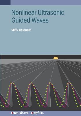 Nonlinear Ultrasonic Guided Waves Subscription