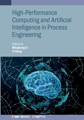 High-Performance Computing and Artificial Intelligence in Process Engineering Subscription