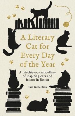 A Literary Cat for Every Day of the Year: A Mischievous Miscellany of Cats and Felines in Fiction Subscription