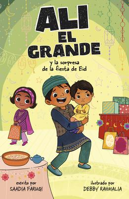 Ali El Grande Y La Sorpresa de la Fiesta de Eid (Ali the Great and the Eid Party Surprise) Subscription