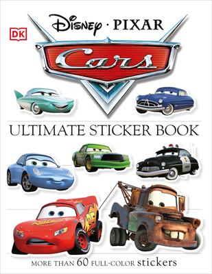 Ultimate Sticker Book: Disney Pixar Cars: More Than 60 Reusable Full-Color Stickers [With More Than 60 Reusable Stickers]