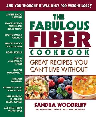 The Fabulous Fiber Cookbook: Great Recipes You Can't Live Without Subscription