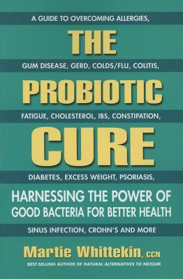 The Probiotic Cure: Harnessing the Power of Good Bacteria for Better Health