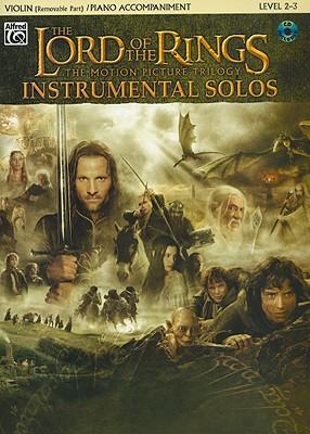 The Lord of the Rings Instrumental Solos for Strings: Violin (with Piano Acc.), Book & Online Audio/Software