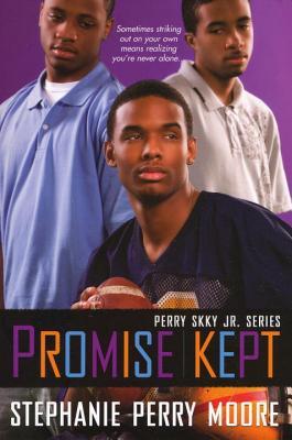 Promise Kept: Perry Skky Jr. Series #5