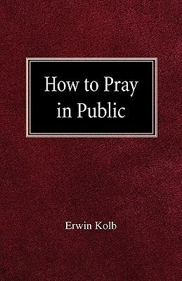 How to Pray in Public