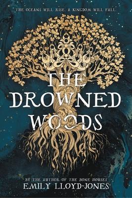 The Drowned Woods by Emily Lloyd-Jones, Hardcover - DiscountMags.com