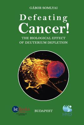 Defeating Cancer!: The Biological Effect of Deuterium Depletion