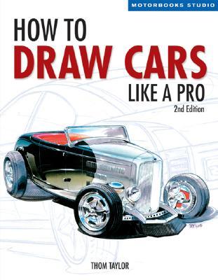 How to Draw Cars Like a Pro, 2nd Edition