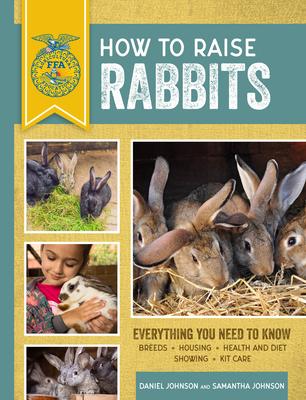 How to Raise Rabbits: Everything You Need to Know Subscription