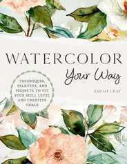 Watercolor Your Way: Techniques, Palettes, and Projects to Fit Your Skill Level and Creative Goals Subscription