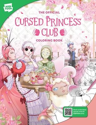 The Official Cursed Princess Club Coloring Book: 46 Original Illustrations to Color and Enjoy