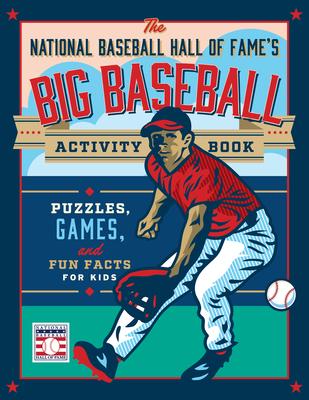 The National Baseball Hall of Fame's Big Baseball Activity Book: Puzzles, Games, and Fun Facts for Kids Subscription