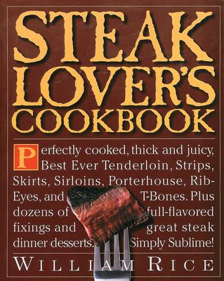 Steak Lover's Cookbook