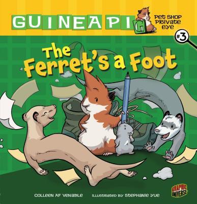 The Ferret's a Foot: Book 3