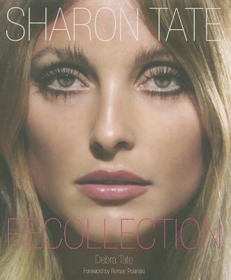 Sharon Tate: Recollection