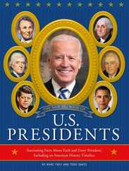 The New Big Book of U.S. Presidents 2020 Edition: Fascinating Facts about Each and Every President, Including an American History Timeline Subscription
