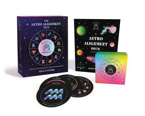 Mystic Mondays: The Astro Alignment Deck: A Deck and Guidebook for Celestial Connection