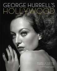 George Hurrell's Hollywood: Glamour Portraits, 1925-1992 Subscription