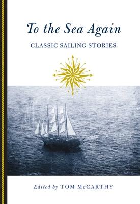 To the Sea Again: Classic Sailing Stories Subscription