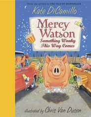 Mercy Watson: Something Wonky This Way Comes Subscription