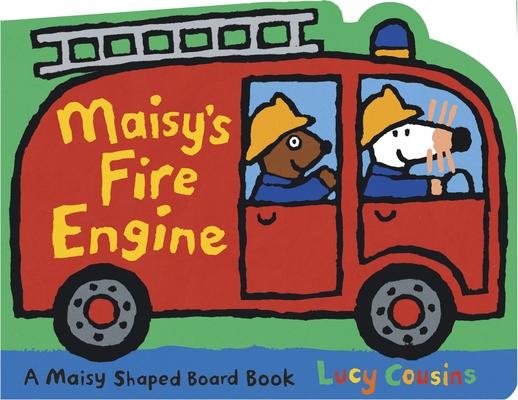 Maisy's Fire Engine: A Maisy Shaped Board Book