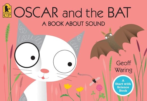 Oscar and the Bat: A Book about Sound Subscription