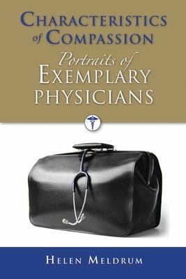 Characteristics of Compassion: Portraits of Exemplary Physicians: . Subscription