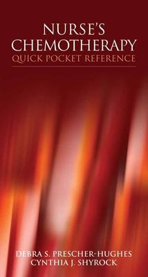 Nurse's Chemotherapy Quick Pocket Reference: . Subscription